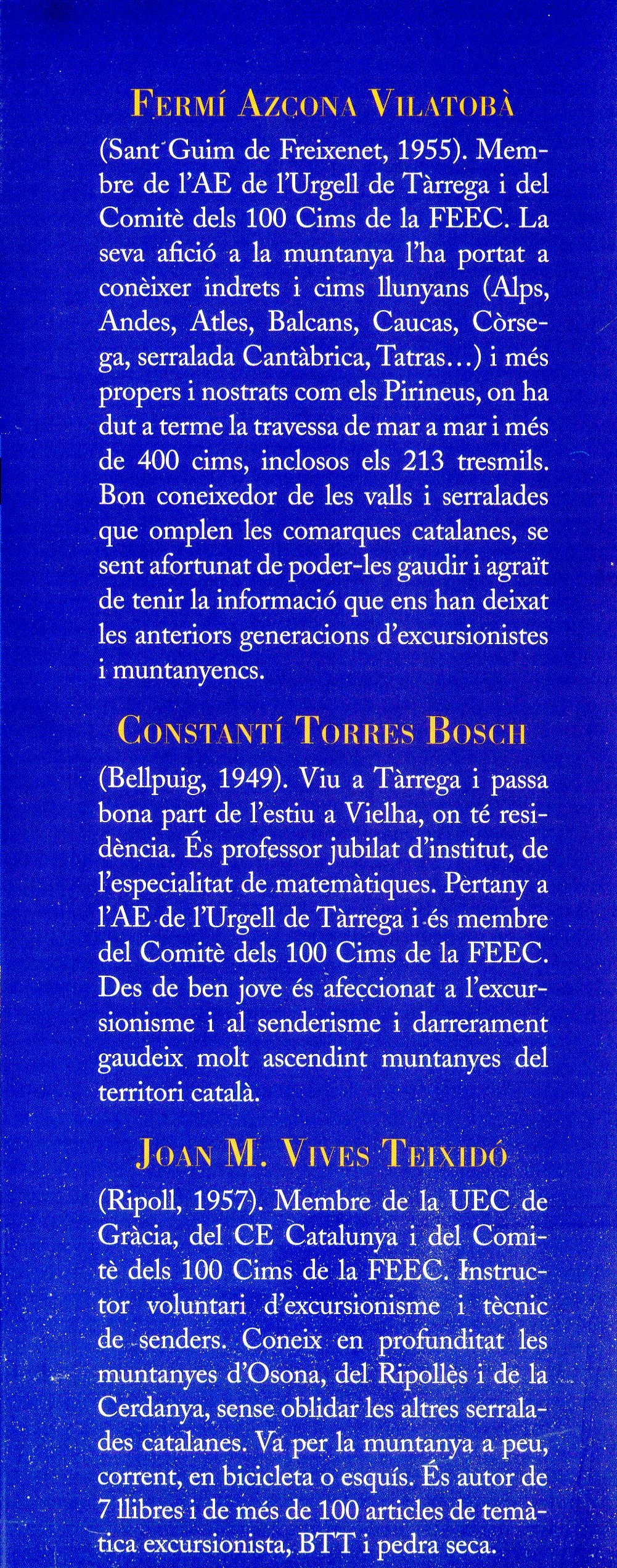 100 cims : El projecte més popular d'ascensions a les 308 muntanyes escollides de Catalunya - Miniatura 3